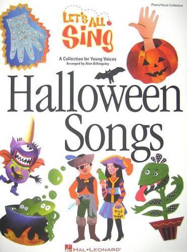 Let's All Sing Halloween Songs: A Collection for Young Voices (Book)