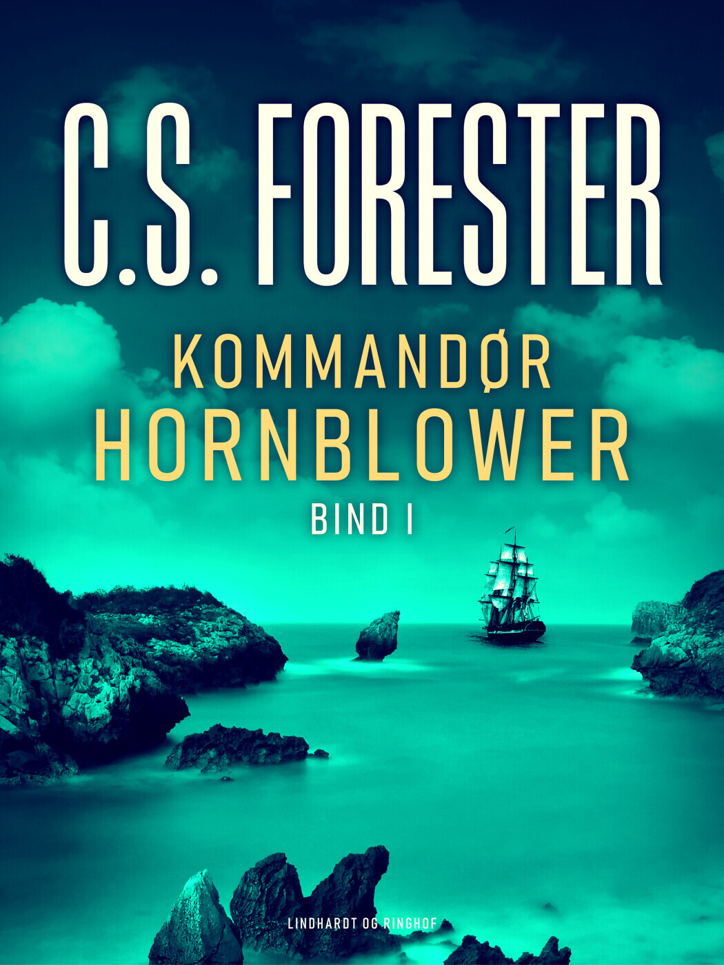 Kommandør Hornblower. Bind 1 - C.s. Forester - Bog