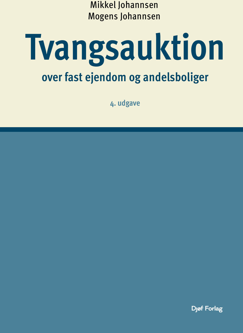 Tvangsauktion Over Fast Ejendom Og Andelsboliger - Mogens Johannsen - Bog