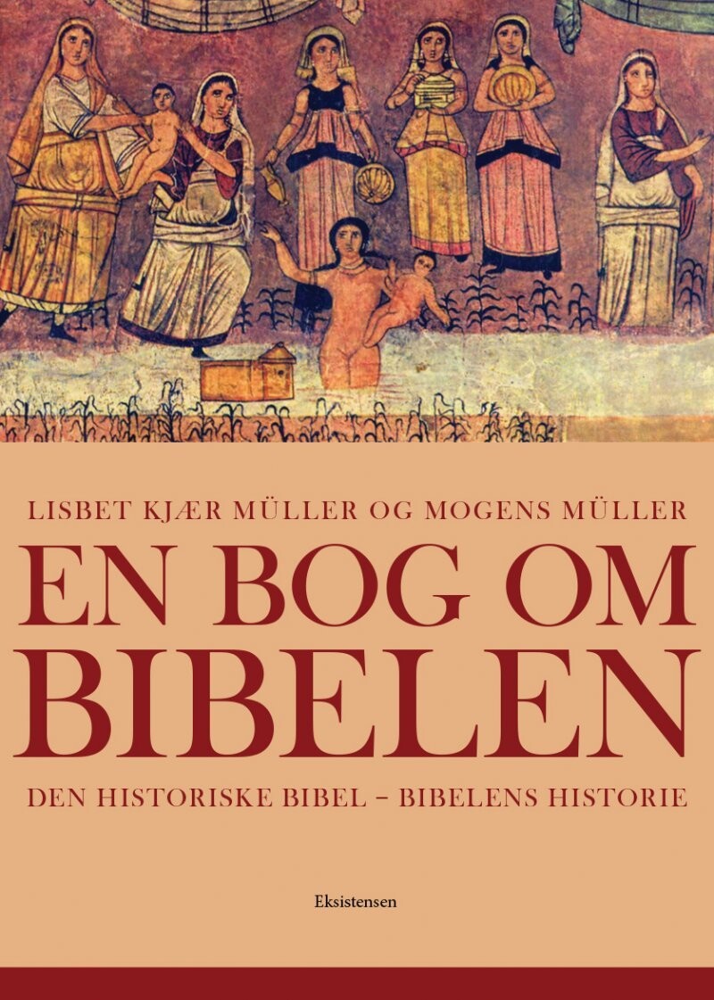 En Bog Om Bibelen - Mogens Müller - Bog