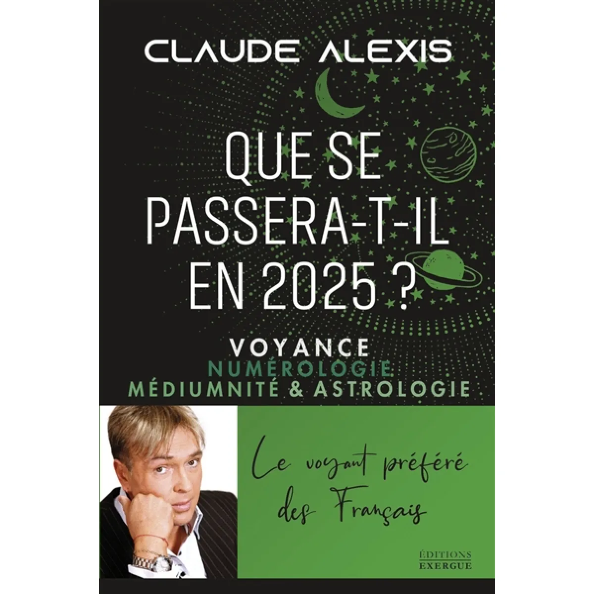 Que se passera-t-il en 2025 ? : voyance, numérologie, médiumnité & astrologie