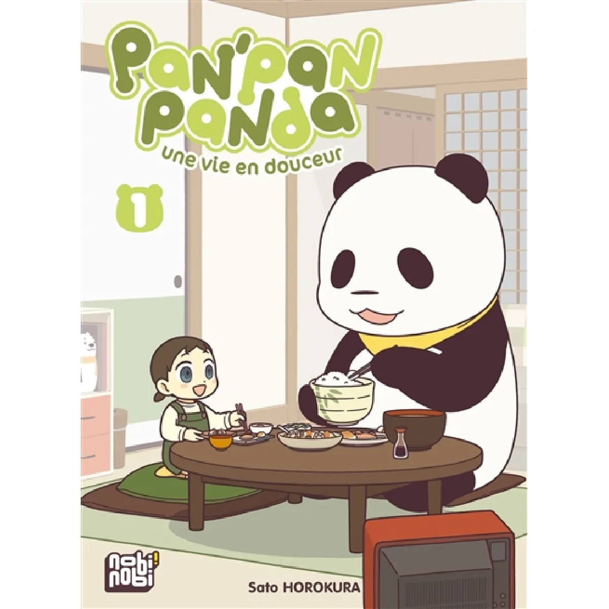Pan'Pan panda : une vie en douceur. Vol. 1 · Occasion