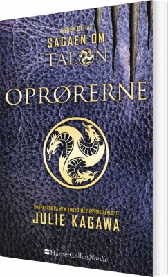 Oprørerne - Julie Kagawa - Bog