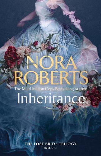 Inheritance: The Lost Bride Trilogy Book One - The Lost Bride Trilogy (Hardback)