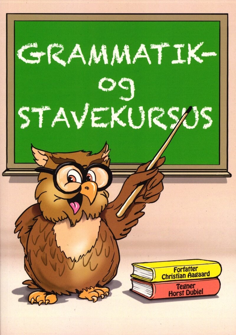 Grammatik- Og Stavekursus - Christian Aagaard - Bog