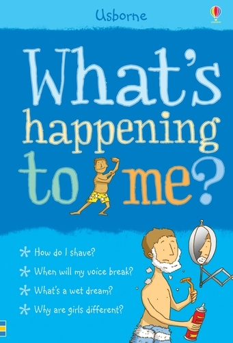 Whats Happening to Me (Boy) - What and Why (Paperback)