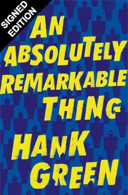 An Absolutely Remarkable Thing: Signed Edition (Hardback)