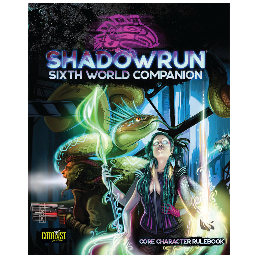 Shadowrun 6th Edition - Sixth World Companion