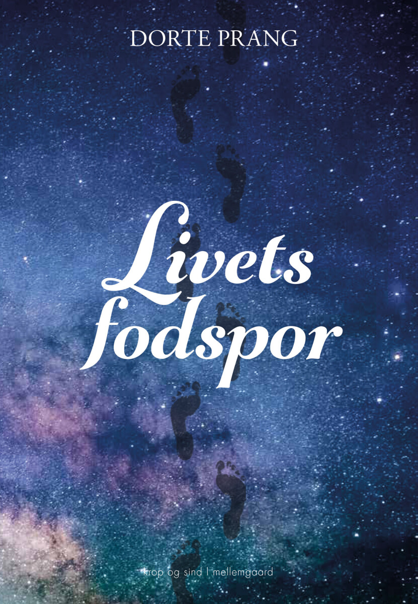 Livets Fodspor - Dorte Prang - Bog