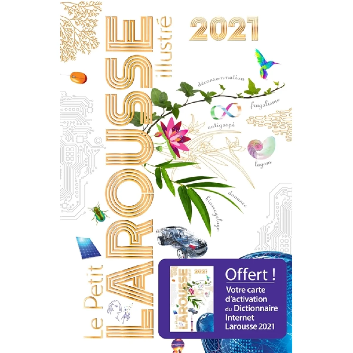 Le petit Larousse illustré 2021 · Occasion