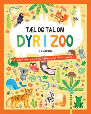 Tæl Og Tal Om - Dyr I Zoo - Lena Lamberth - Bog