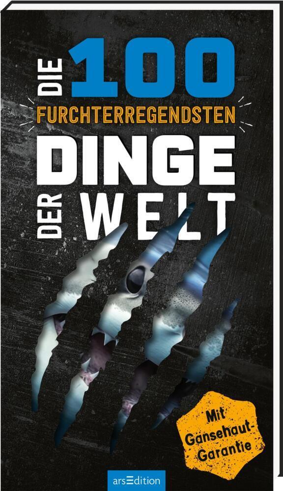 Die 100  furchterregendsten Dinge der Welt