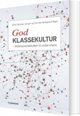 God Klassekultur - Pernille Hedegaard Bøgh - Bog
