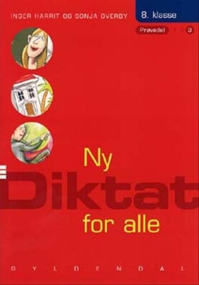 Ny Diktat For Alle 8. Klasse - Sonja Overby - Bog