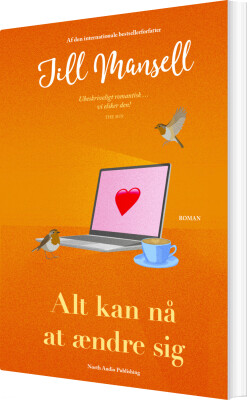 Alt Kan Nå At Ændre Sig - Jill Mansell - Bog