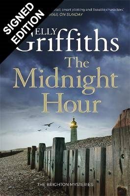 The Midnight Hour: Signed Edition (Hardback)