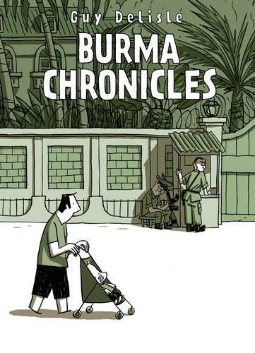 Burma Chronicles (Paperback)