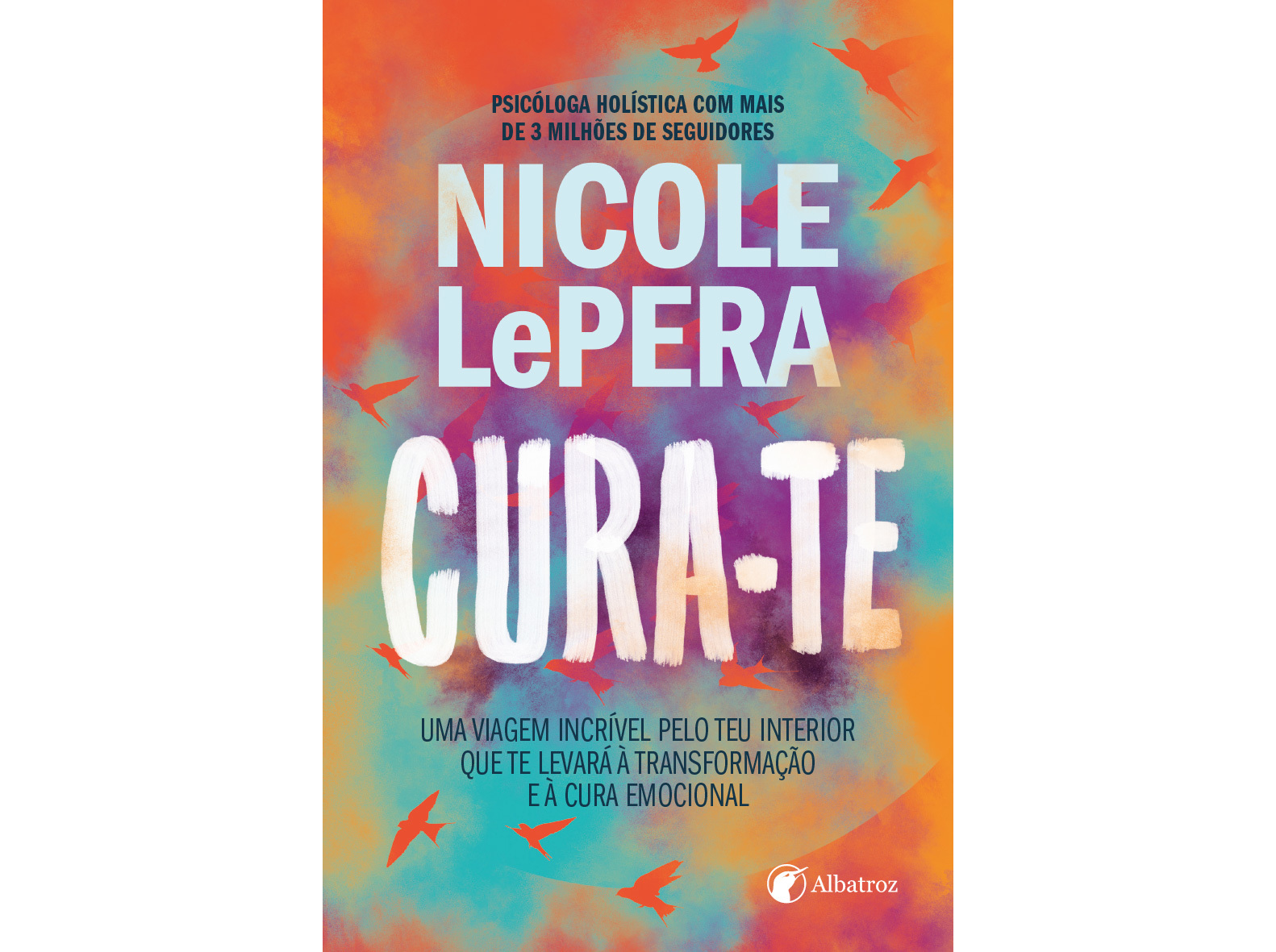 LIVRO CURA-TE DE NICOLE LEPERA