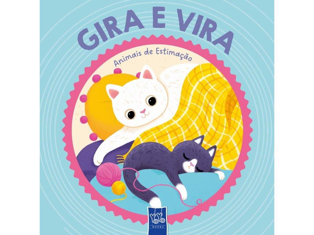 LIVRO GIRA E VIRA ANIMAIS DE ESTIMAÇÃO