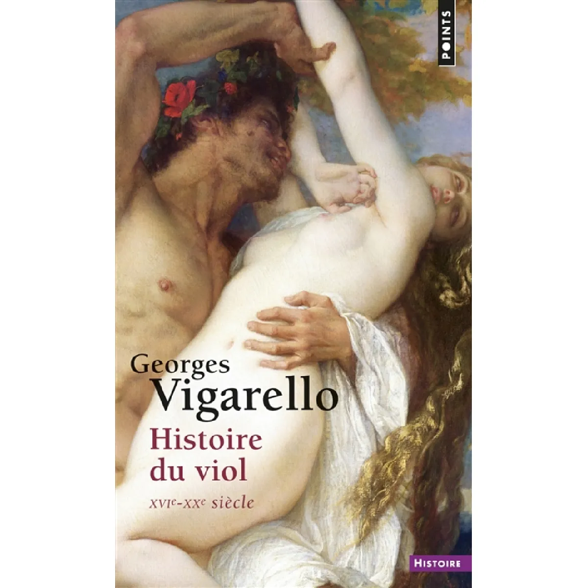 Histoire du viol : XVIe-XXe siècle · Occasion