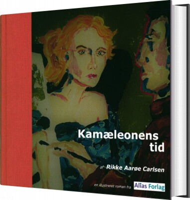 Kamæleonens Tid - Rikke Aarøe Carlsen - Bog