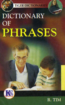 Dictionary of Phrases (Paperback)