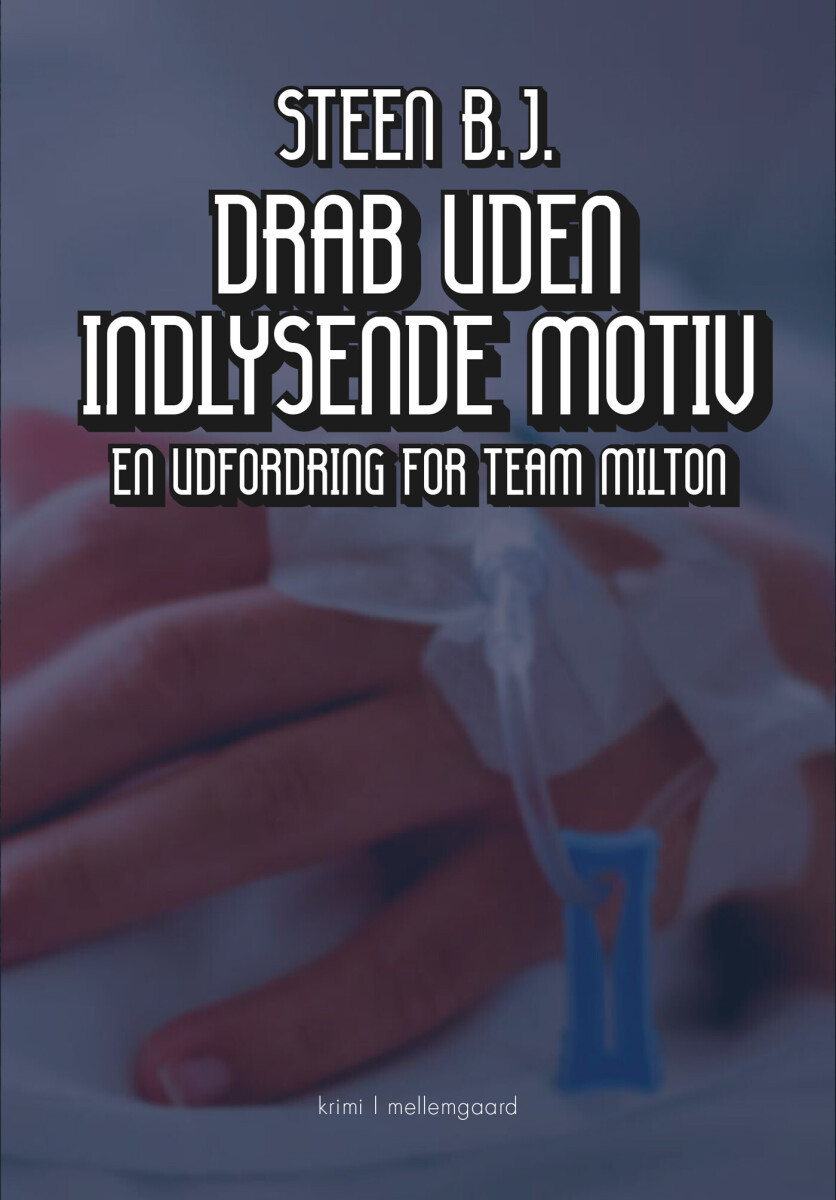 Drab Uden Indlysende Motiv - Steen B.j - Bog