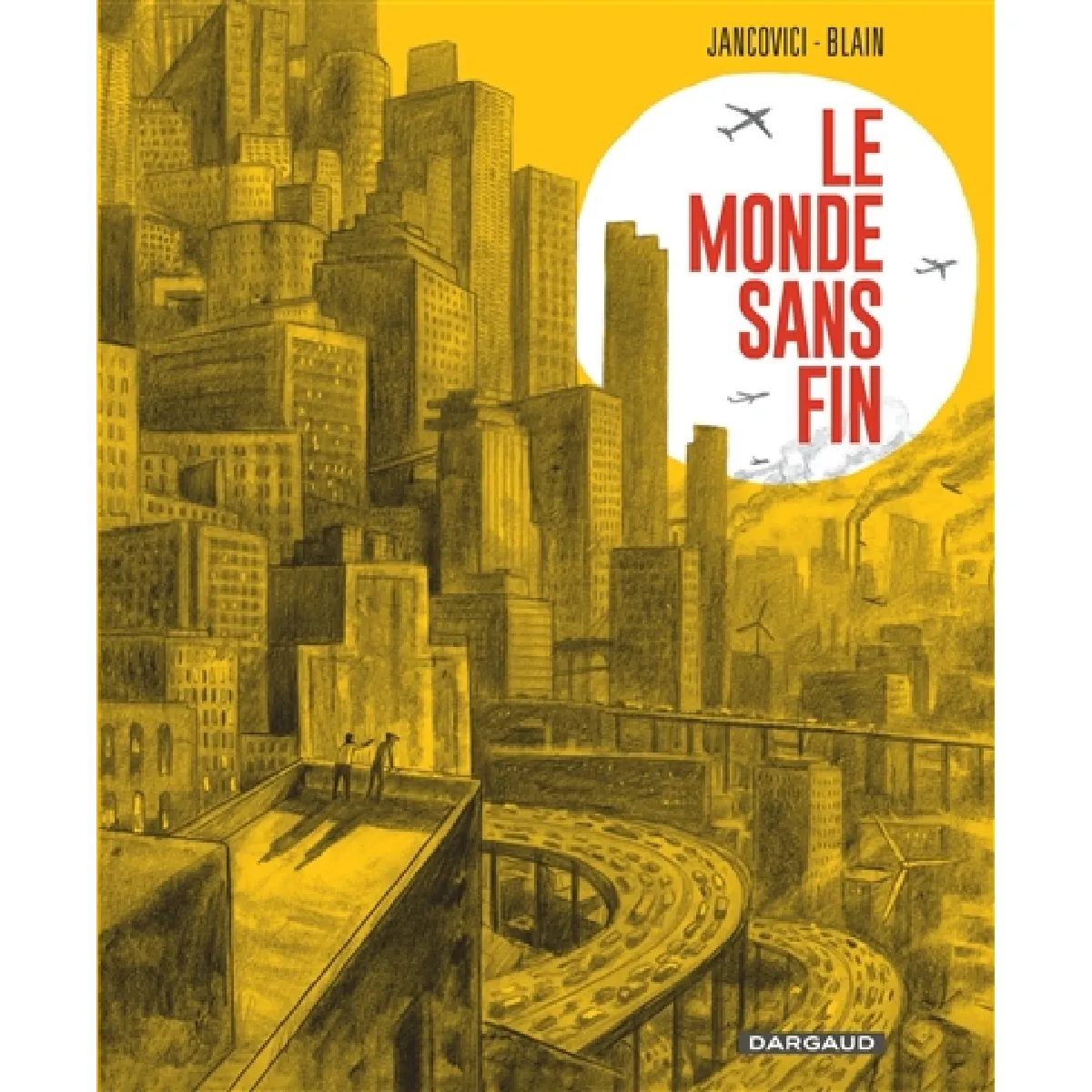 Le monde sans fin · Occasion