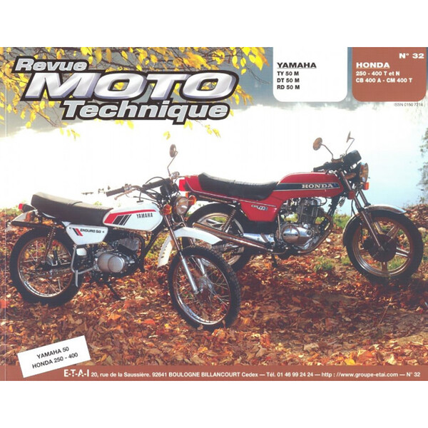 Etai - RMT 32 YAMAHA TY-DT-RD 50 et HONDA 250-400-CB400