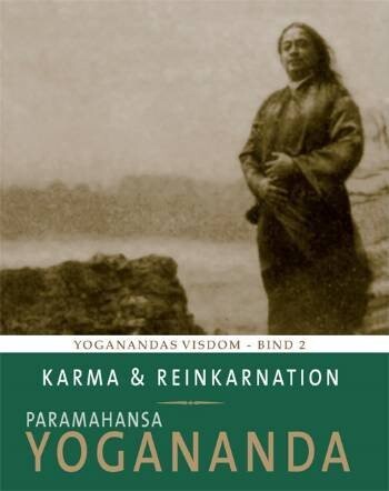 Karma Og Reinkarnation - Paramahansa Yogananda - Bog