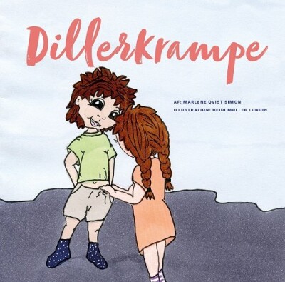 Dillerkrampe - Marlene Qvist Simoni - Bog