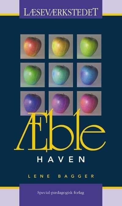 Æblehaven - Læseværkstedet - Lene Bagger - Bog