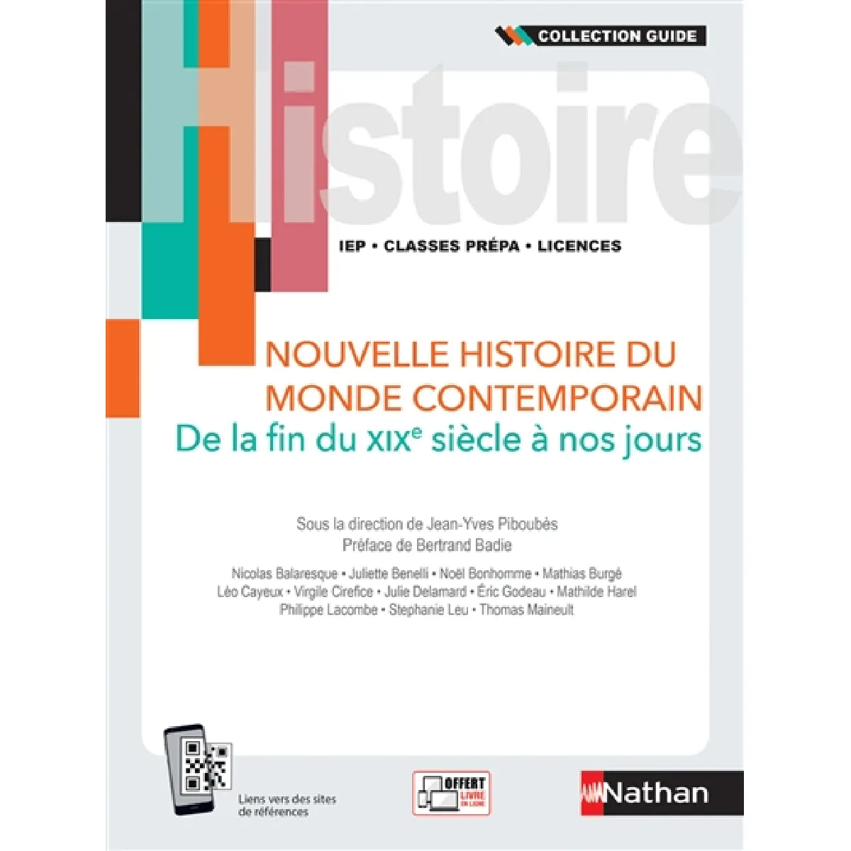 Nouvelle histoire du monde contemporain : de la fin du XIXe siècle à nos jours : IEP, classes prépa, licences