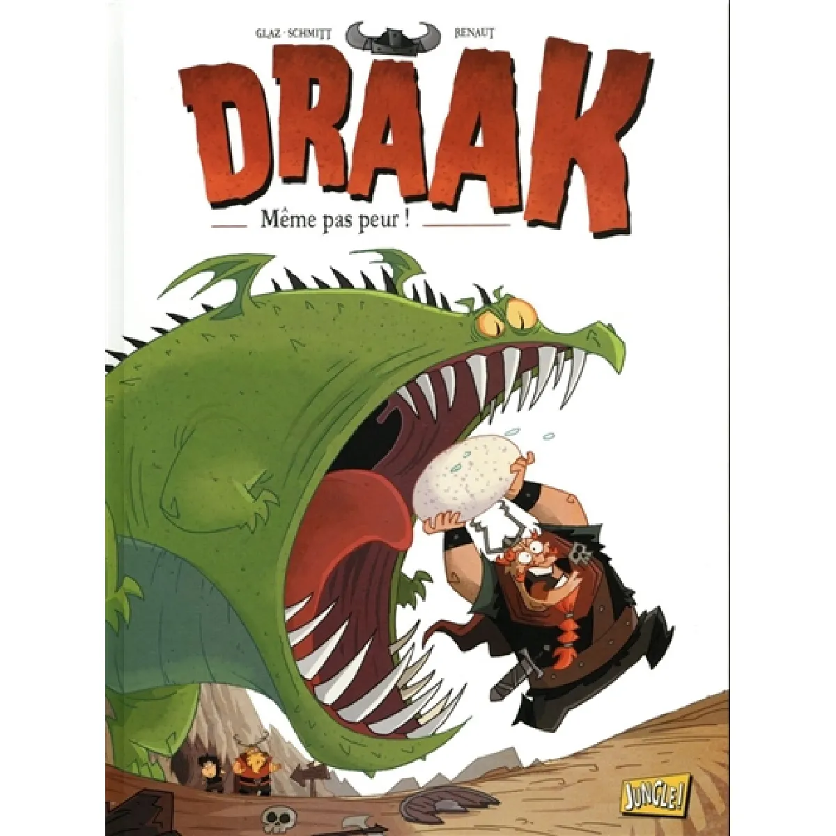 Draak. Vol. 1. Même pas peur ! · Occasion