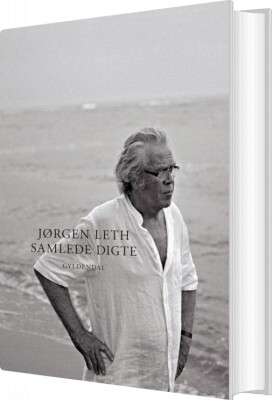 Samlede Digte - Jørgen Leth - Bog
