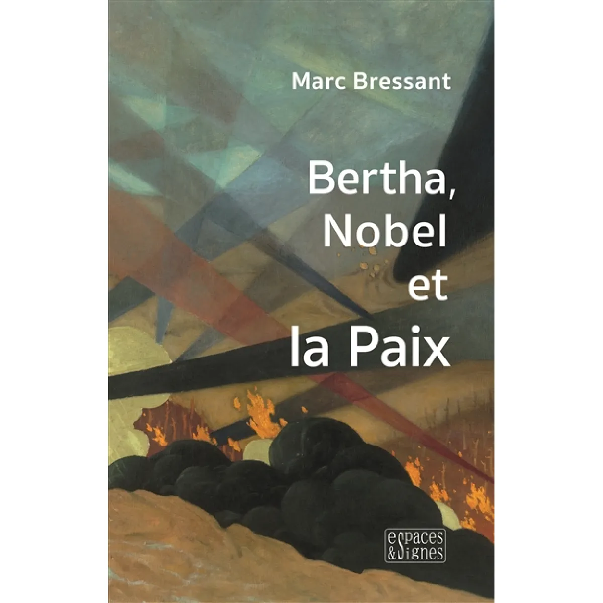 Bertha, Nobel et la paix · Occasion