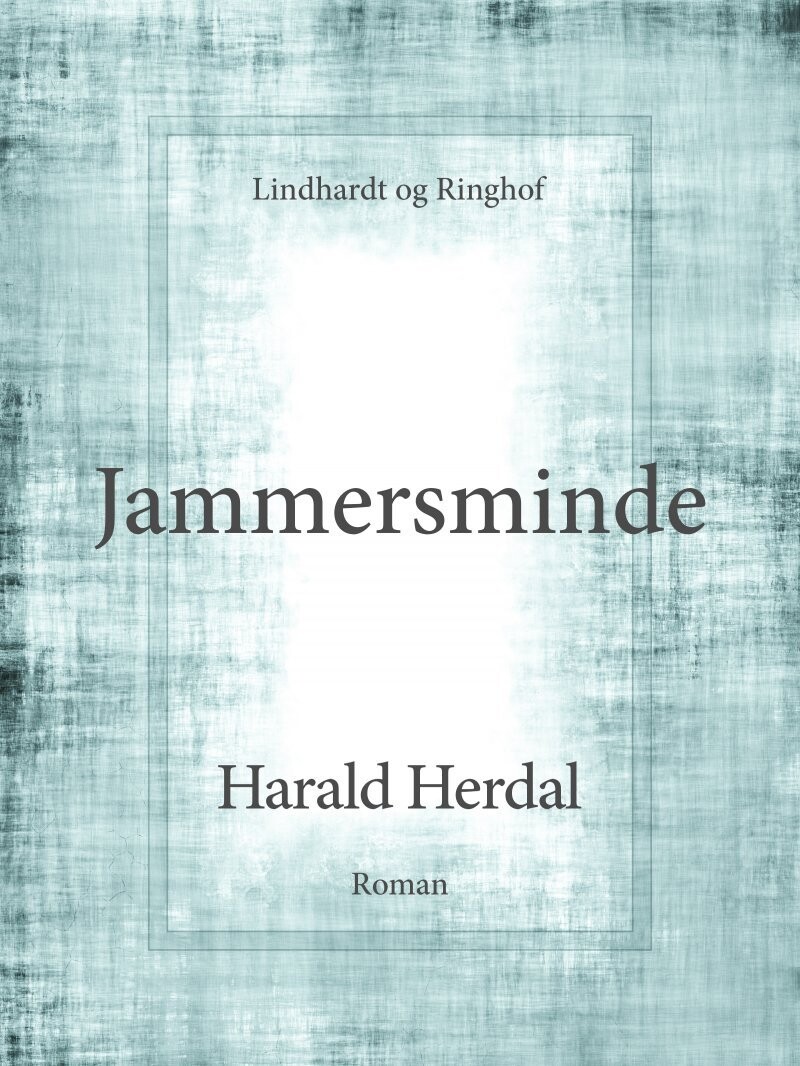 Jammersminde - Skyede Sommerdage 2 - Harald Herdal - Bog