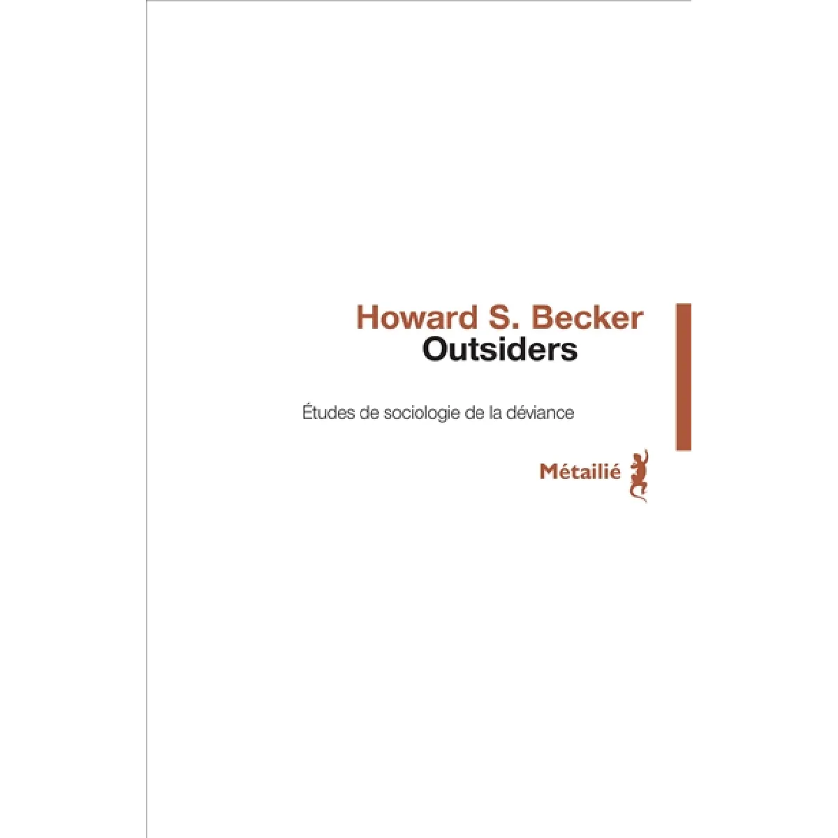 Outsiders : études de sociologie de la déviance · Occasion