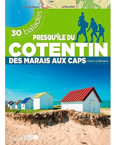 OUEST FRANCE - PRESQU ILE DU COTENTIN 30 BALADES