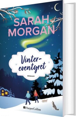 Vintereventyret - Sarah Morgan - Bog