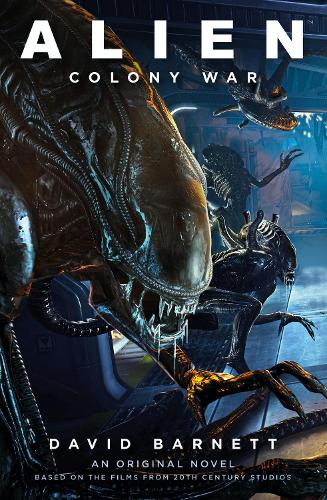 Alien: Colony War (Paperback)