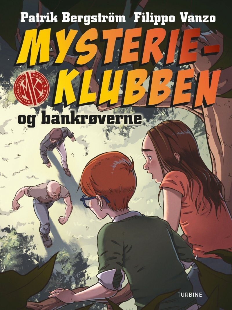 Mysterieklubben Og Bankrøverne - Patrik Bergström - Bog