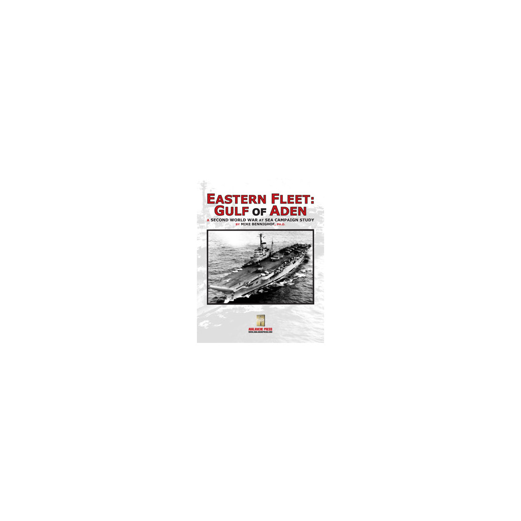 Second World War at Sea - Eastern Fleet: Gulf of Aden