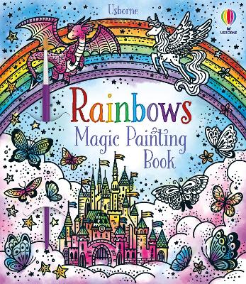 Rainbows Magic Painting Book - Magic Painting Books (Paperback)