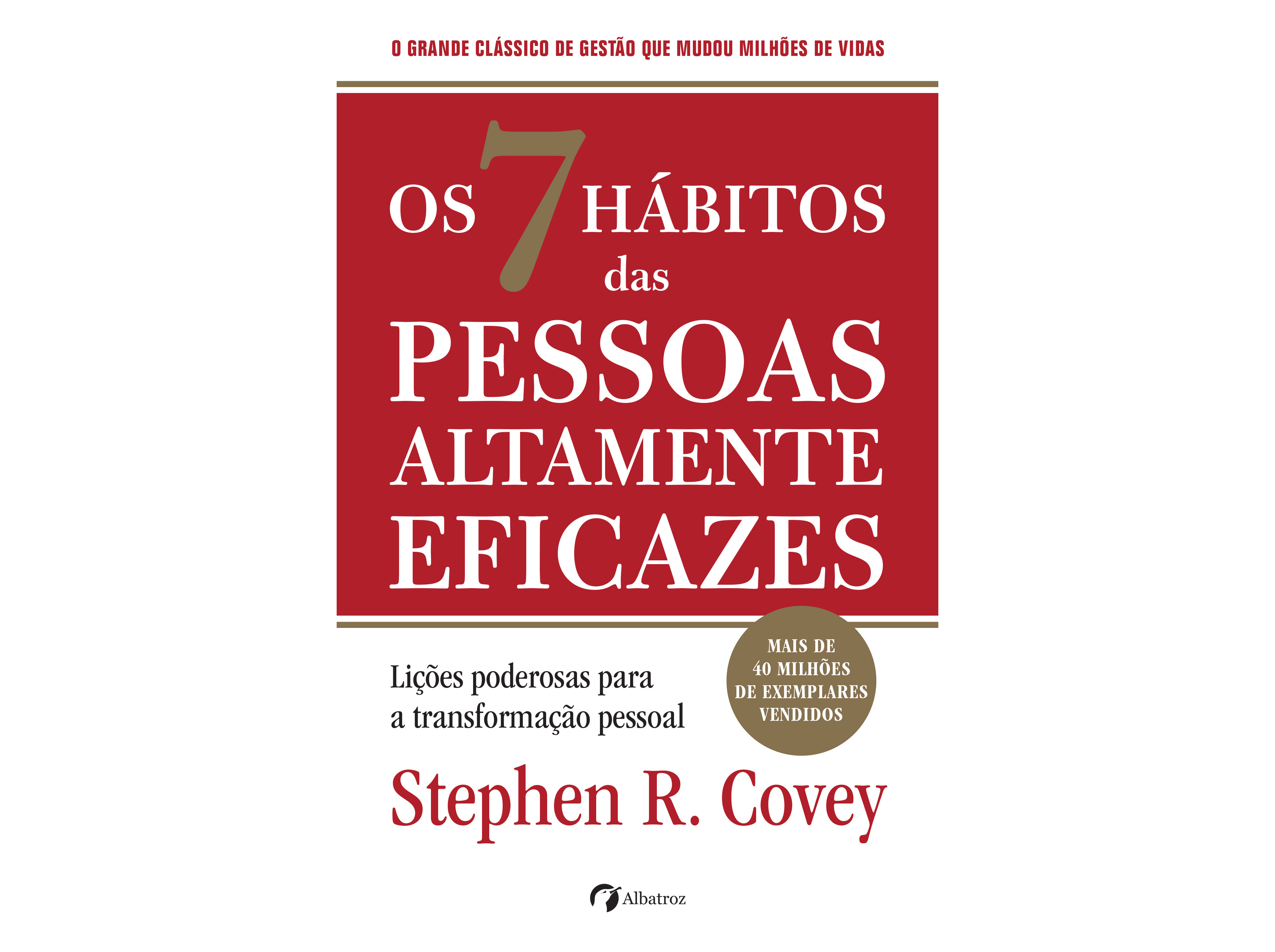 LIVRO OS 7 HÁBITOS DAS PESSOAS ALTAMENTE EFICAZES