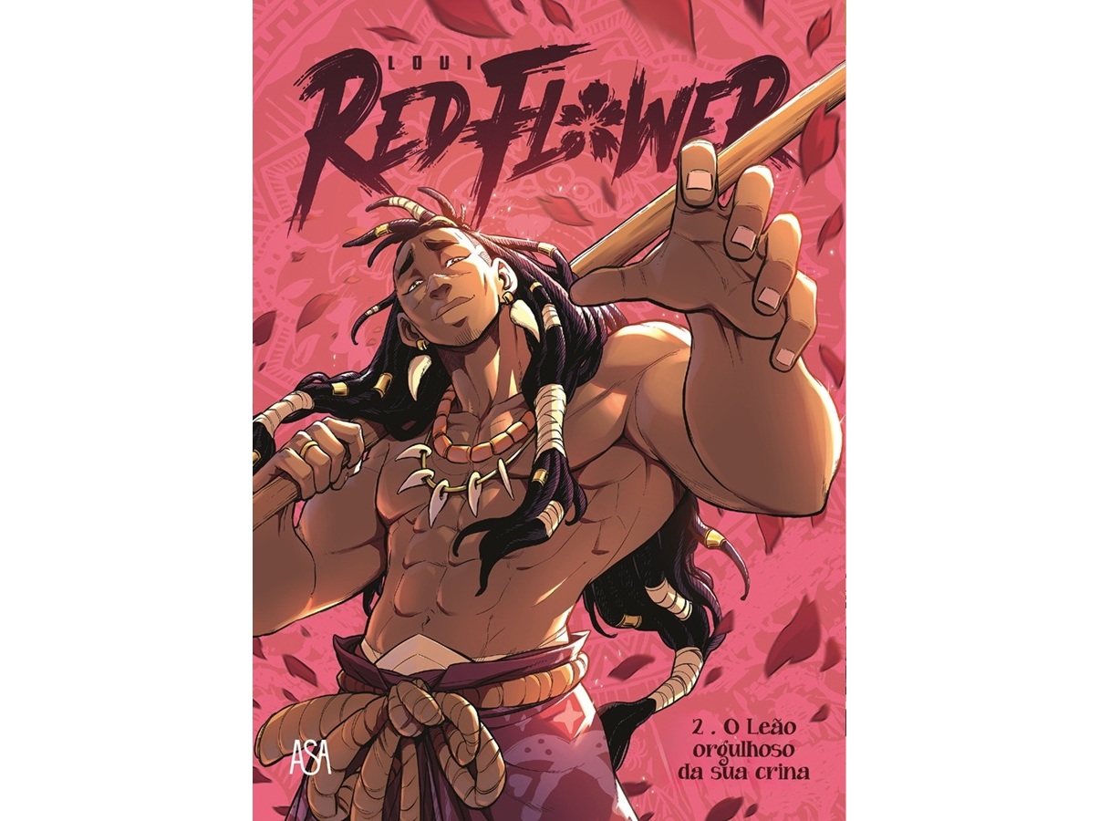 LIVRO RED FLOWER 2 - O LEÃO ORGULHOSO DA SUA CRINA