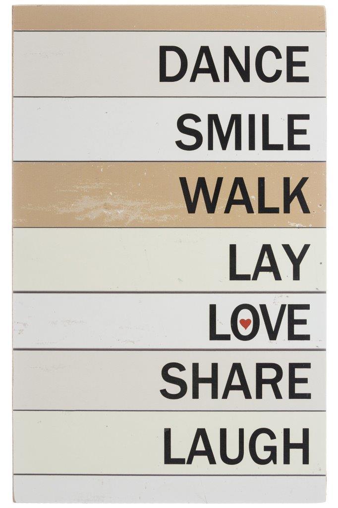 Holzschild - Dance Smile Walk - 40x60 cm