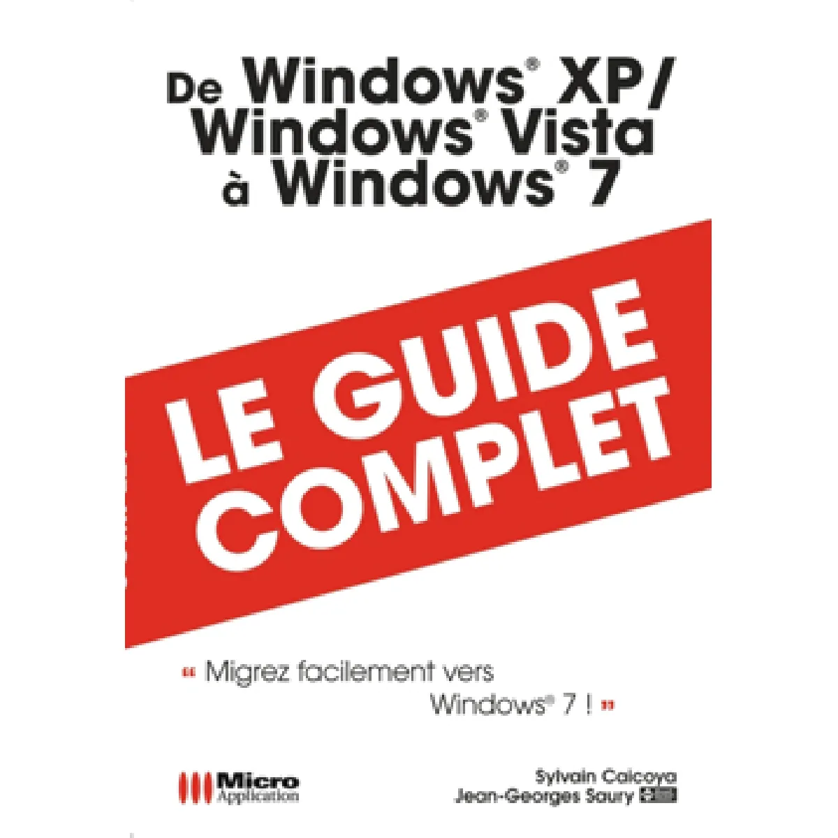 De Windows XP Windows Vista à Windows 7 · Occasion