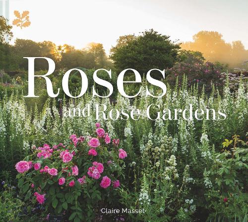 Roses and Rose Gardens (Hardback)