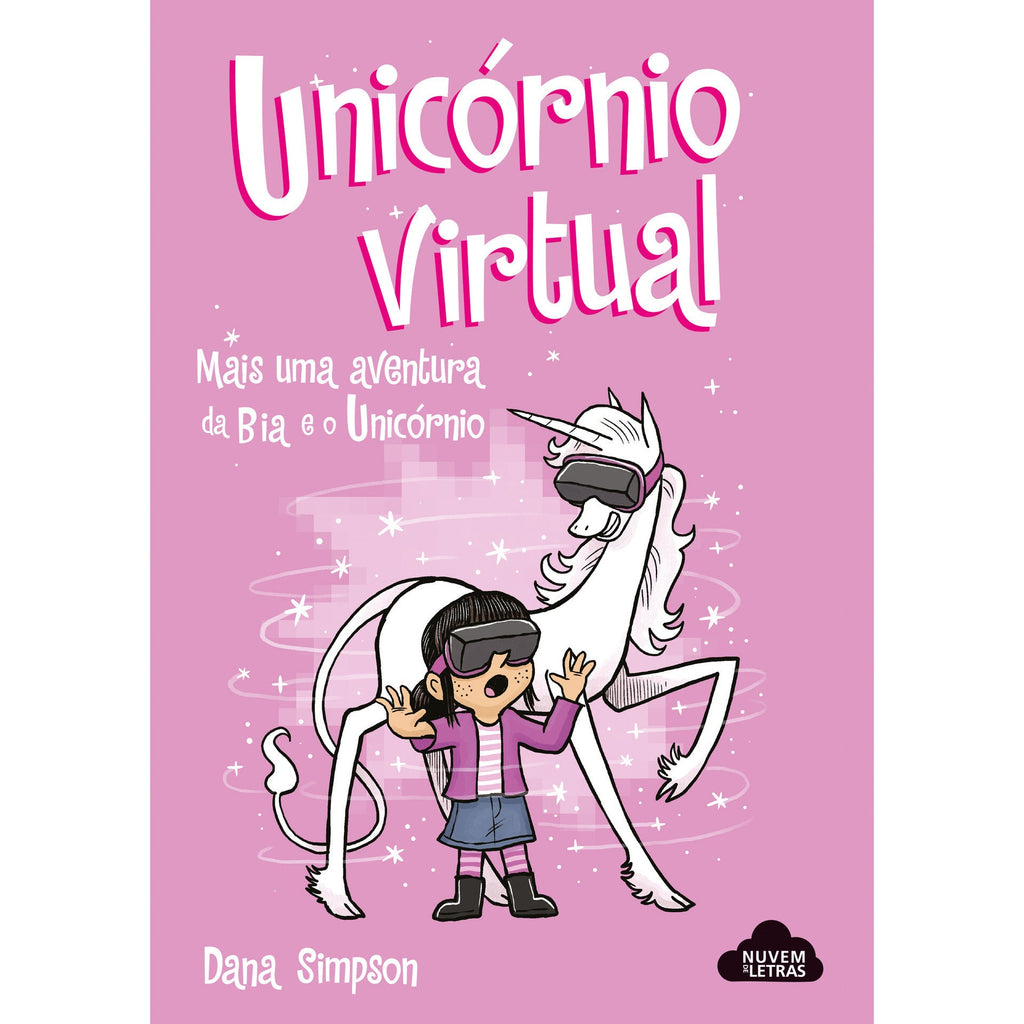 Bia e o Unicórnio - Unicórnio Virtualde Dana Simpson N.º 12